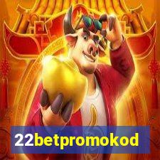 22betpromokod