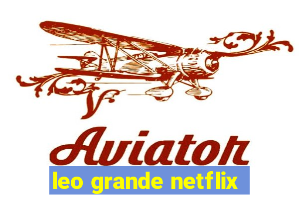 leo grande netflix