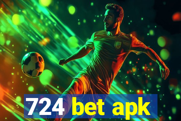 724 bet apk