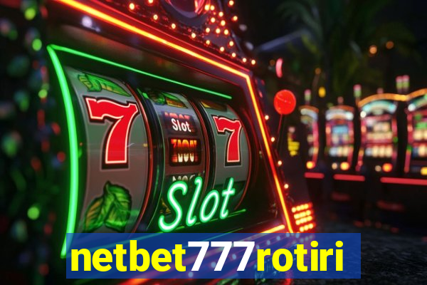 netbet777rotiri