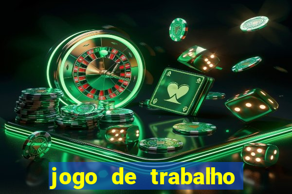 jogo de trabalho no escritório