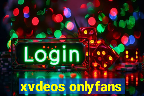 xvdeos onlyfans
