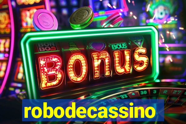 robodecassino
