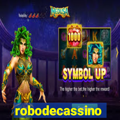 robodecassino