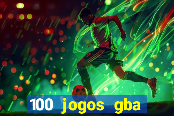 100 jogos gba download pt-br