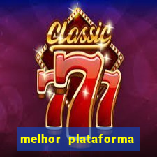 melhor plataforma de jogos para ganhar dinheiro