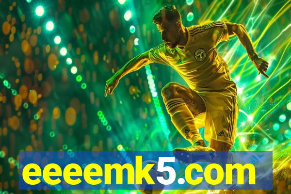 eeeemk5.com