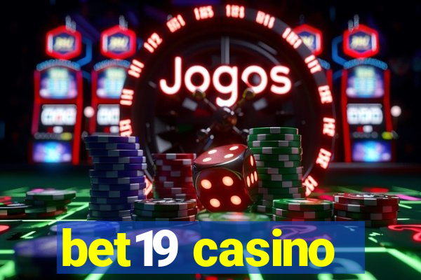 bet19 casino