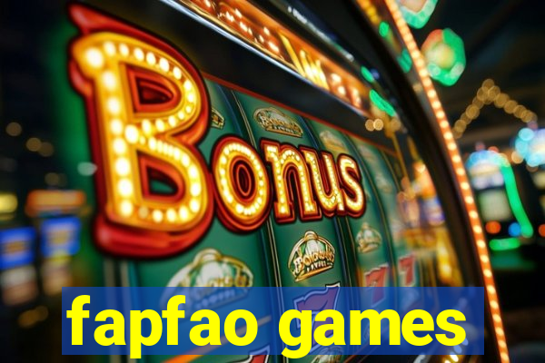 fapfao games
