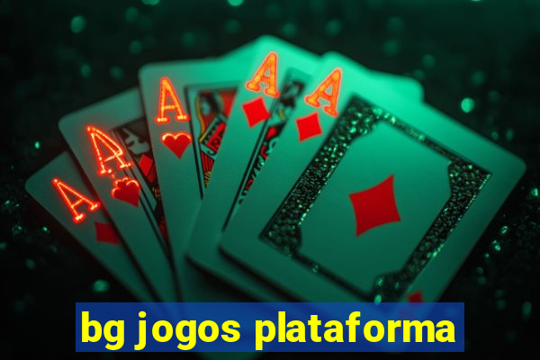 bg jogos plataforma