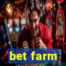 bet farm
