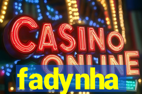 fadynha