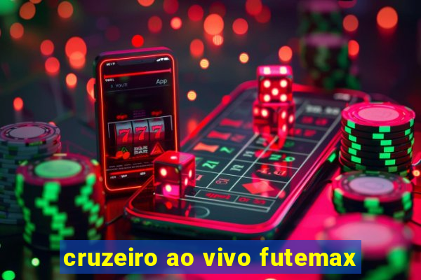 cruzeiro ao vivo futemax