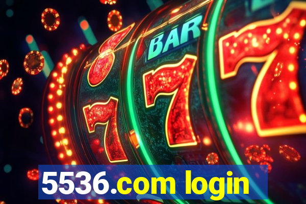5536.com login