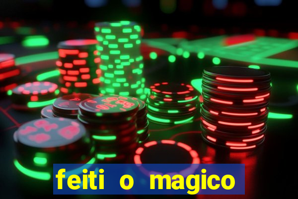 feiti o magico manga ler online