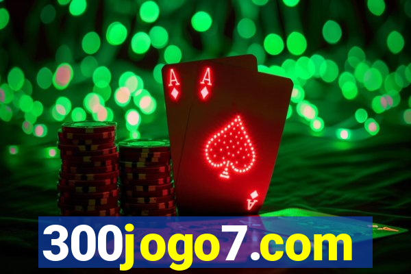 300jogo7.com