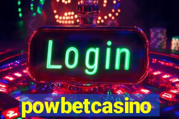 powbetcasino