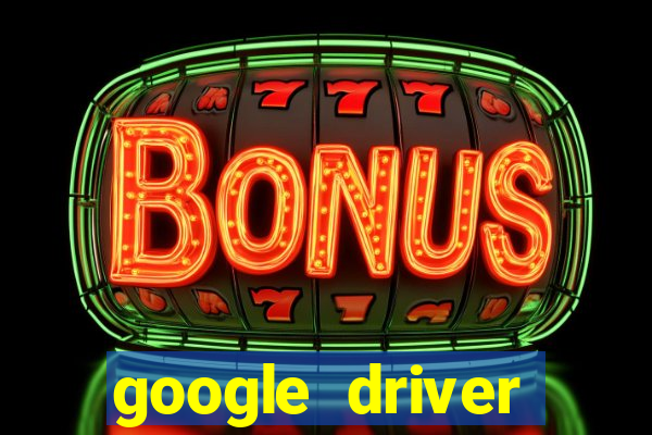 google driver windows 10