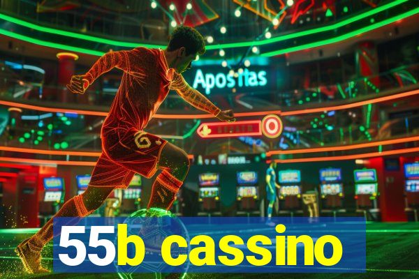 55b cassino