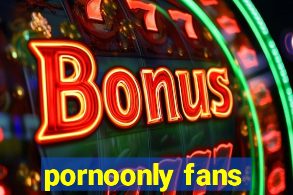 pornoonly fans