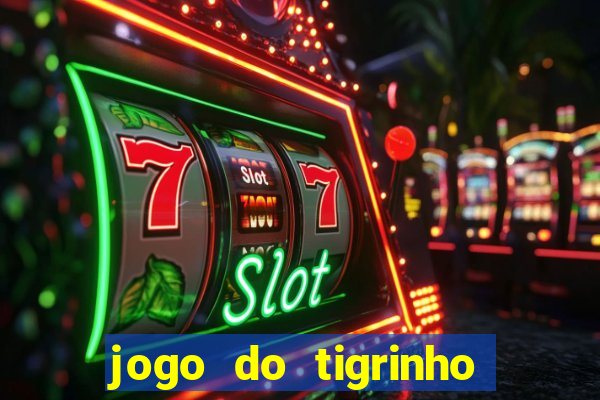 jogo do tigrinho pagando agora