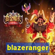 blazeranger