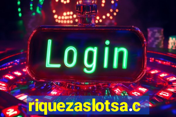riquezaslotsa.com