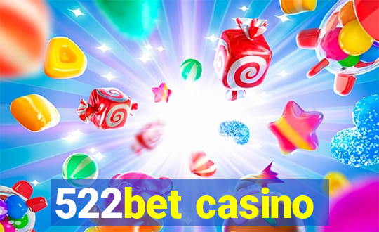 522bet casino