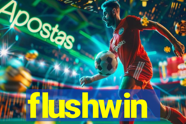 flushwin