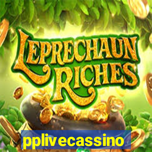 pplivecassino