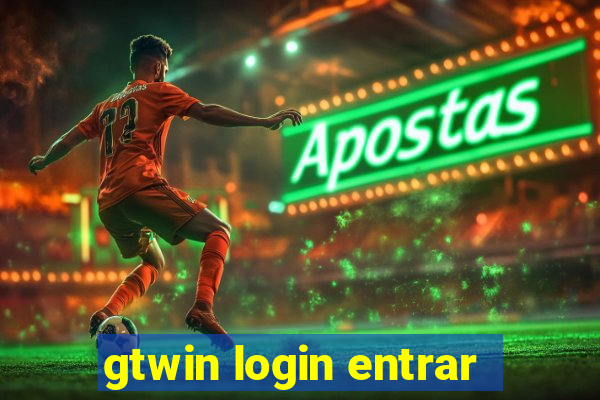 gtwin login entrar