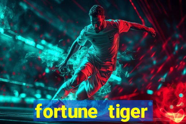 fortune tiger deposito 5 reais