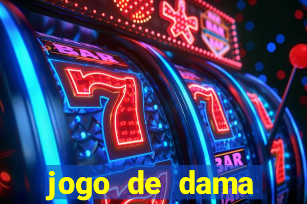 jogo de dama valendo dinheiro