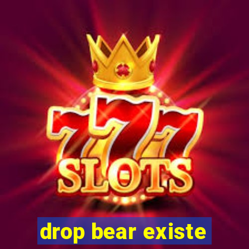 drop bear existe