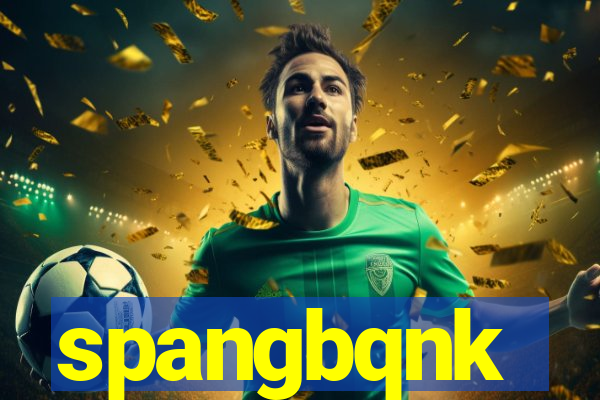 spangbqnk