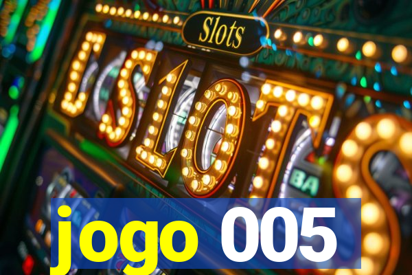 jogo 005