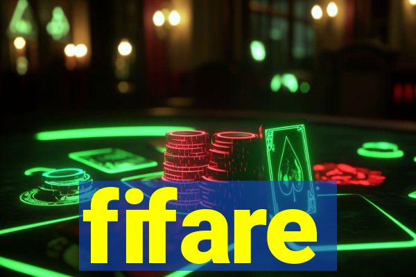 fifare