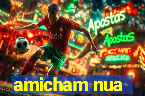 amicham nua