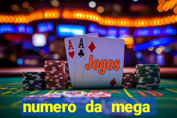 numero da mega sena de onten