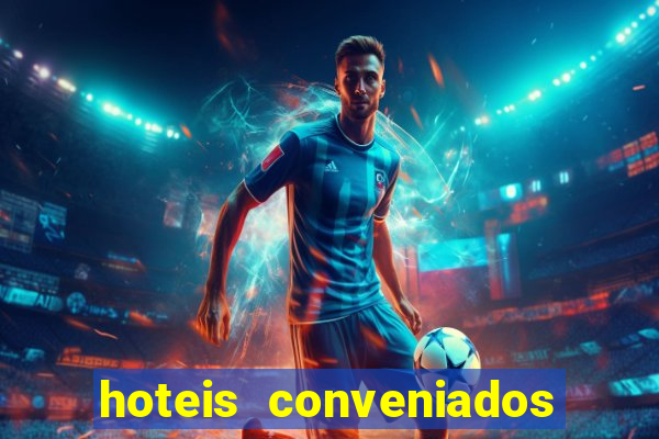 hoteis conveniados bancorbras bahia