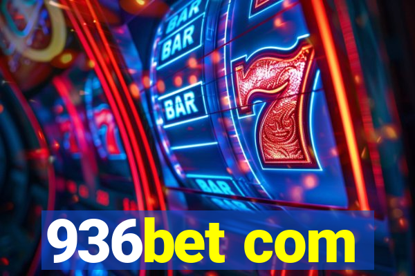 936bet com