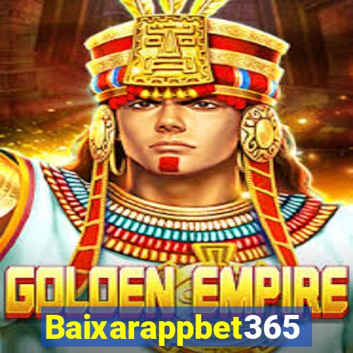 Baixarappbet365