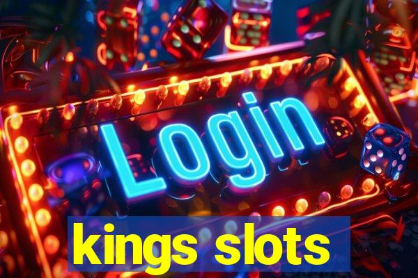 kings slots