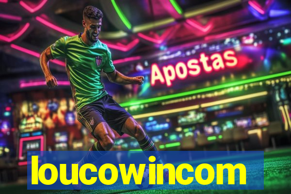 loucowincom