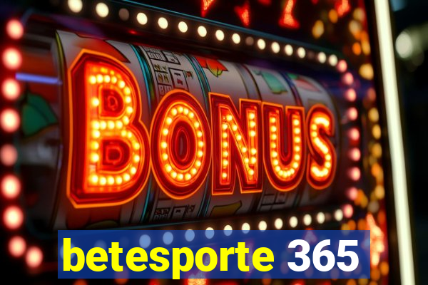 betesporte 365