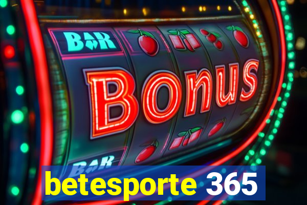 betesporte 365