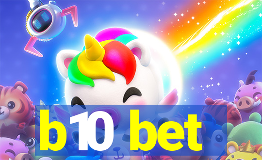 b10 bet