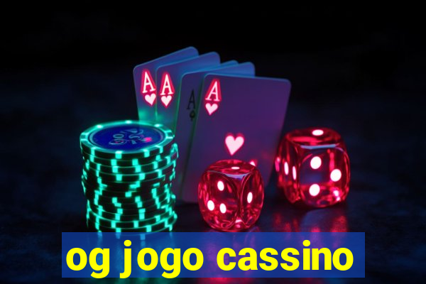 og jogo cassino