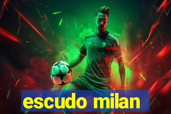 escudo milan