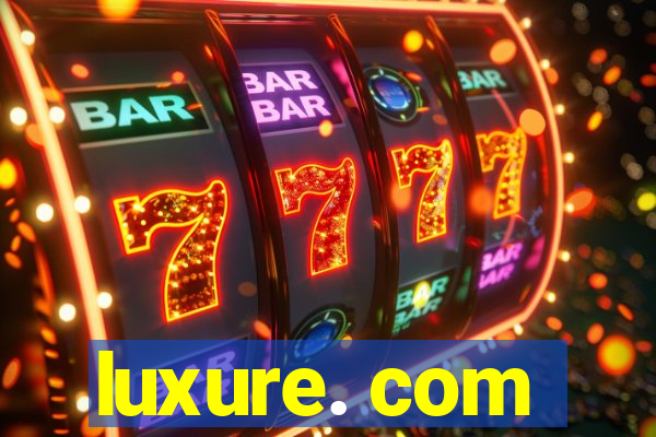 luxure. com